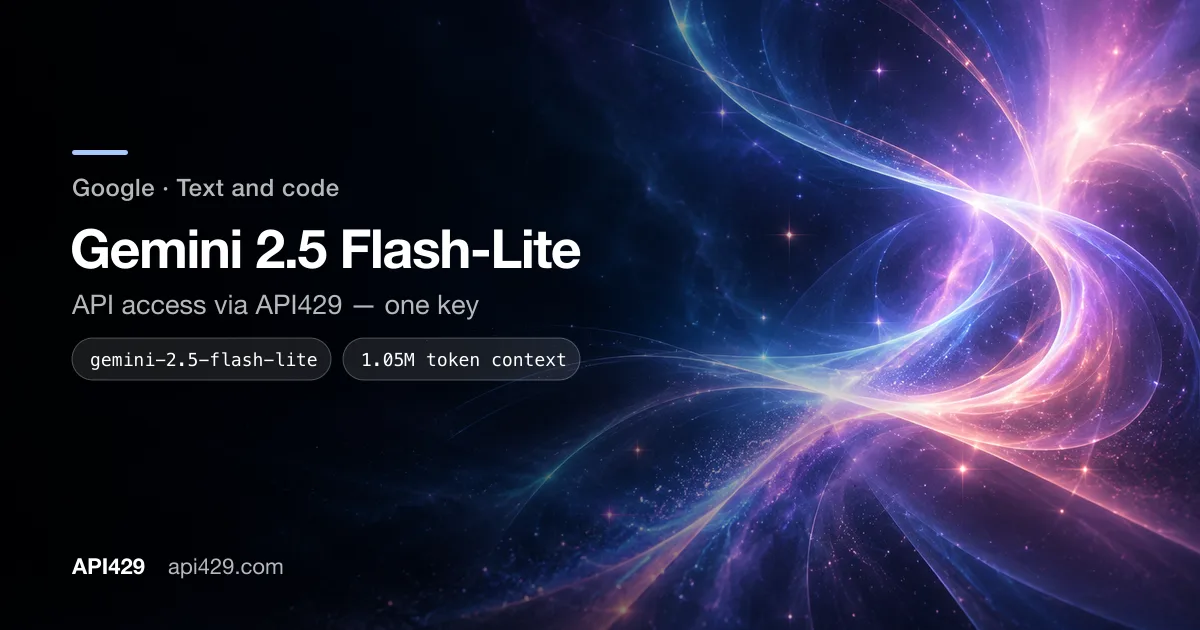 Gemini 2.5 Flash-Lite API by Google: access through API429