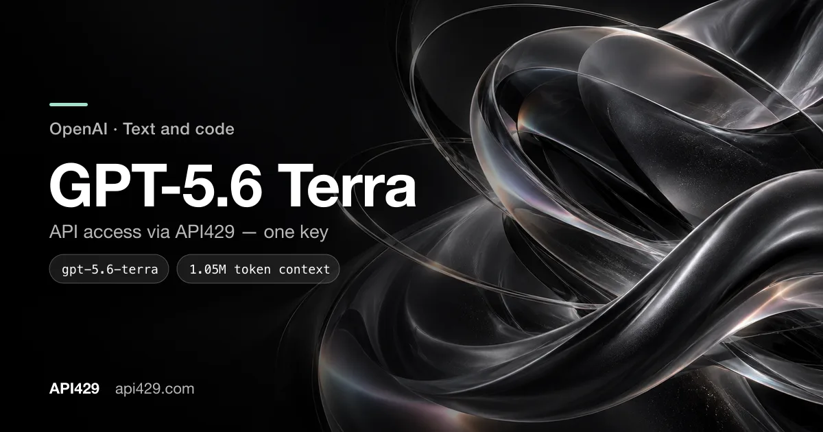 GPT-5.6 Terra API by OpenAI: access through API429